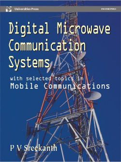 Orient Digital Microwave Communication Systems with Selected Topics in Mobile Communications